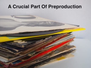 Crucial Part of Preproduction