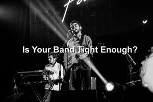 tight band on Bobby Owsinski's Production Blog